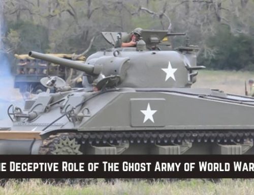 The Deceptive Role of The Ghost Army of World War II!